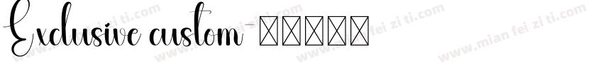 Exclusive custom字体转换